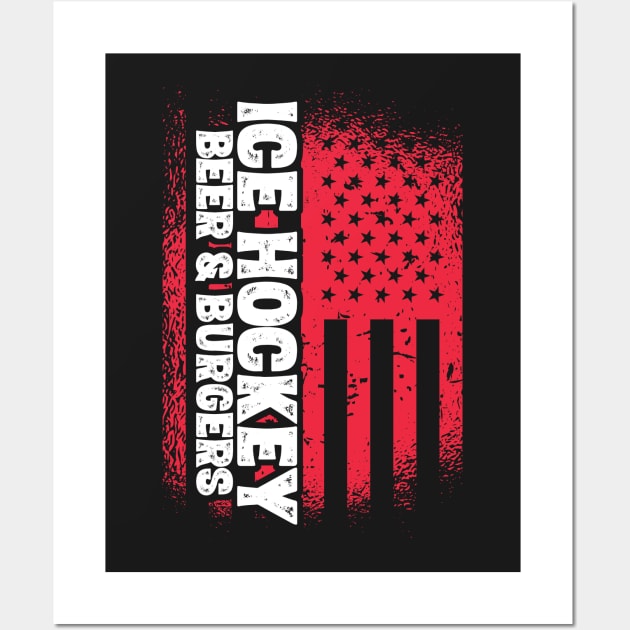 Ice Hockey Beer And Burgers - US Flag print Wall Art by theodoros20